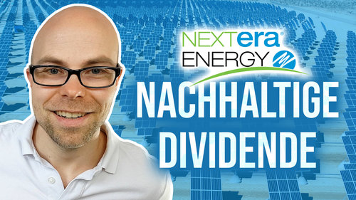 NextEra Energy: Ein nachhaltiger Energie-Riese mit Dividende